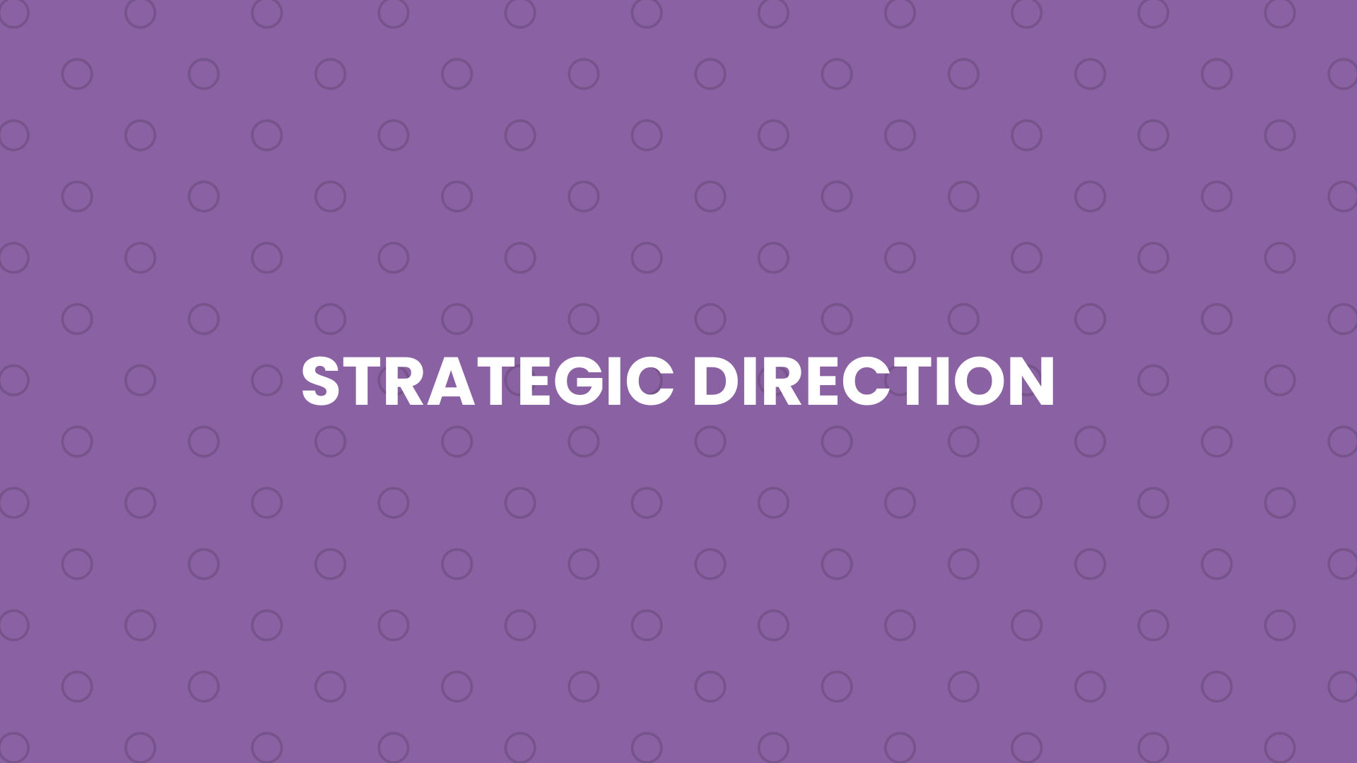 1.3 - Strategic Direction